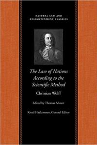 The Law of Nations Treated According to the Scientific Method