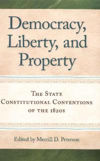 Democracy, Liberty & Property