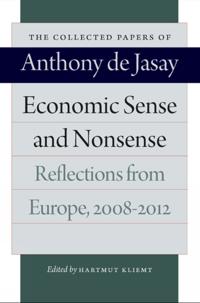 Economic Sense & Nonsense