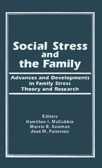 Social Stress and the Family
