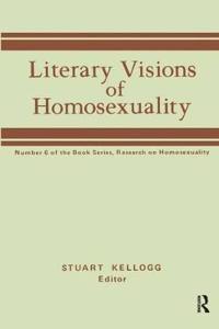 Literary Visions of Homosexuality