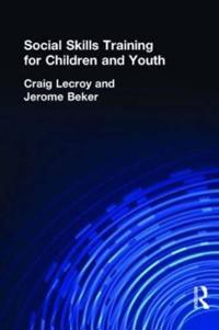Social Skills Training for Children and Youth