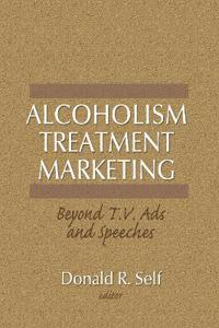 Alcoholism Treatment Marketing