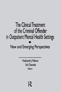 Bokomslag för "The Clinical Treatment of the Criminal Offender in Outpatient Mental Health Settings"