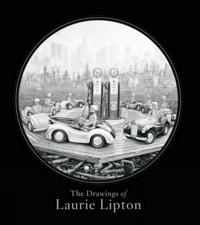 The Drawings Of Laurie Lipton
