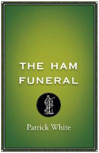 The Ham Funeral