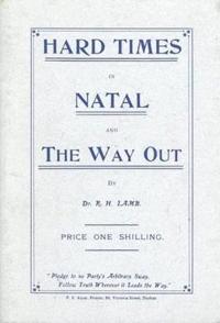 Hard Times in Natal and the Way Out (1908) Book 3