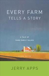 Every Farm Tells a Story: A Tale of Family Values