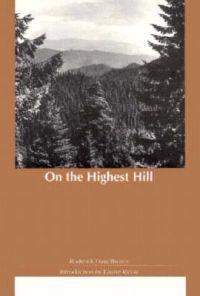 On the Highest Hill