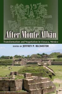 After Monte Alban
