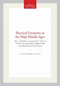 Practical Geometry in the High Middle Ages