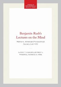 Benjamin Rush's Lectures on the Mind
