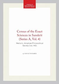 Census of the Exact Sciences in Sanskrit (Series a, Vol. 4)