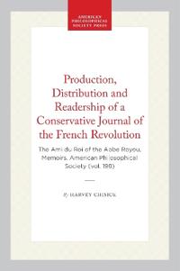 Production, Distribution and Readership of a Conservative Journal of the French Revolution