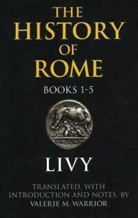 The History of Rome, Books 1-5