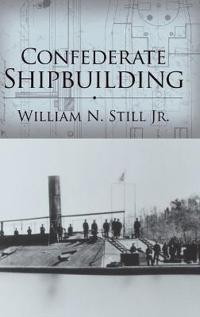 Confederate Shipbuilding