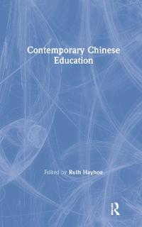 Contemporary Chinese Education