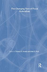 Bokomslag för "The Changing Face of Fiscal Federalism"