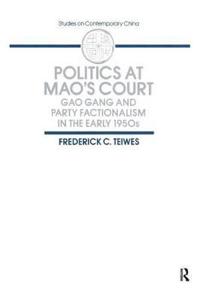 Politics at Mao's Court