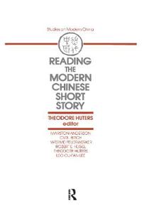 Reading the Modern Chinese Short Story
