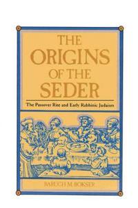 The Origins of the Seder
