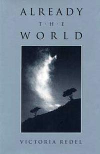 Already the World