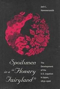 Spoilsmen in a Flowery Fairyland