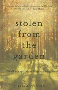 Stolen from the Garden