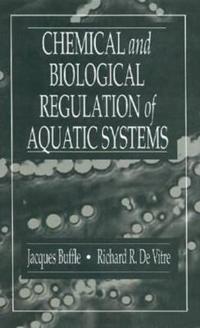 Chemical and Biological Regulation of Aquatic Systems