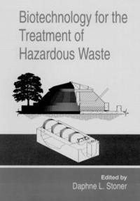 Bokomslag för "Biotechnology for the Treatment of Hazardous Waste"