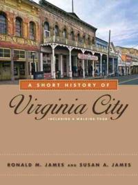 Short History of Virginia City