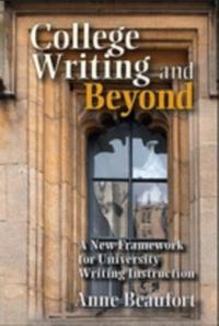 College Writing and Beyond
