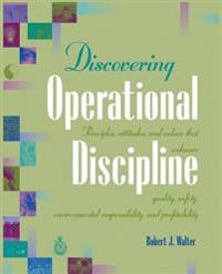Discovering Operational Discipline