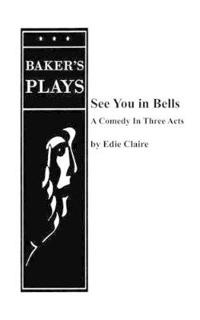 See You in Bells