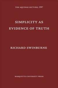 Simplicity As Evidence of Truth
