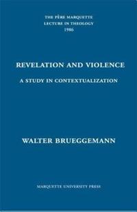 Revelation and Violence