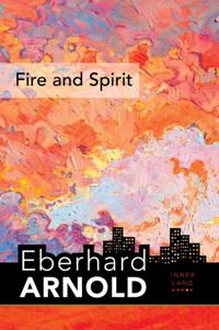 Eberhard Arnold Centennial Editions