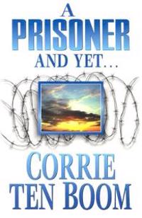 Prisoner and Yet, A