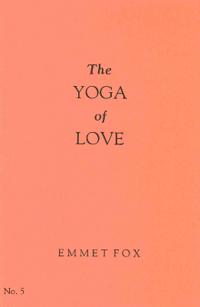THE YOGA OF LOVE #5