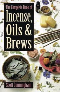 Complete Book of Incense Oills & Brews