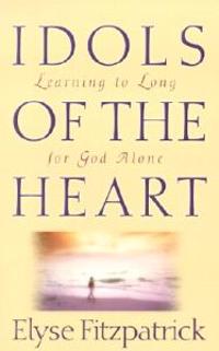 Idols of the Heart