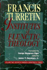 Kirjan kansi "Institutes of Elenctic Theology"
