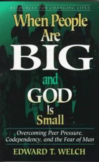 When People are Big and God is Small