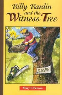 Billy Bardin and the Witness Tree