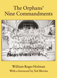 The Orphans' Nine Commandments