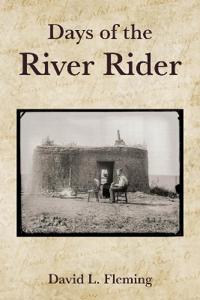 Days of the River Rider