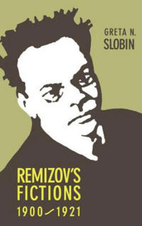 Remizov's Fictions, 1900–1921