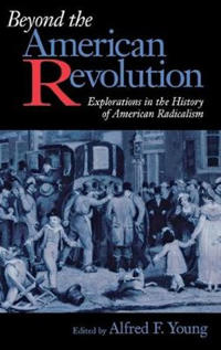 Beyond the American Revolution