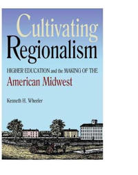 Cultivating Regionalism