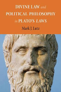 Kirjan kansi "Divine Law and Political Philosophy in Plato's "Laws""